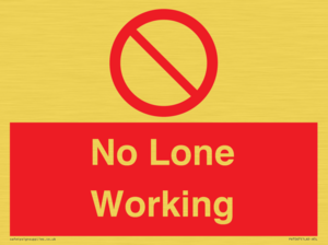 No Lone Working